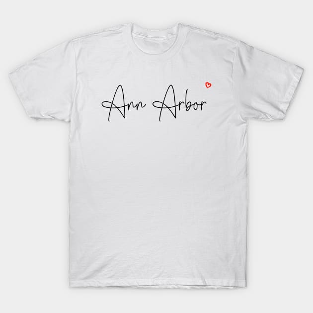 Ann Arbor T-Shirt by MBNEWS